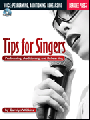 Tips for Performing, Auditioning, and Rehearsing